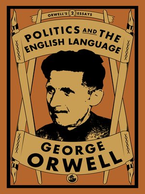 cover image of Politics and the English Language